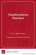 Cover: Transformative Teachers - Harvard Educational Publishing Group