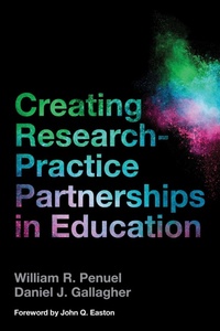 Enlarge image Cover: Creating Research-Practice Partnerships in Education - Harvard Educational Publishing Group