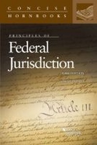 Enlarge image Cover: Principles of Federal Jurisdiction - LEG Inc. (dba West Academic Publishing