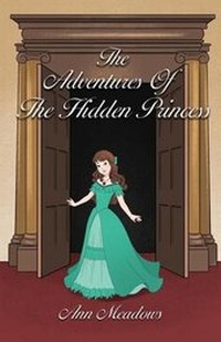 Enlarge image Cover: The Adventures of the Hidden Princess - Tate Publishing & Enterprises
