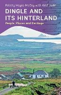 Abbildung von: Dingle and its Hinterland - The Collins Press