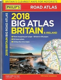 Abbildung von: Philip's 2018 Big Road Atlas Britain and Ireland - Spiral A3 - Philip's