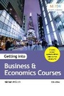 Cover: Getting into Business & Economics Courses - Trotman Education