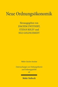 Abbildung von: Neue Ordnungsökonomik - Mohr Siebeck
