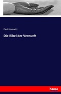 Cover: Die Bibel der Vernunft - Hansebooks