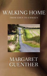 Enlarge image Cover: Walking Home - Morehouse Publishing
