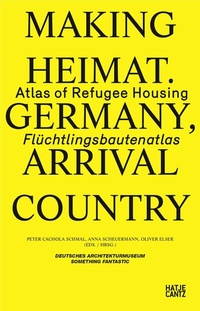 Enlarge image Cover: Making Heimat. Germany, Arrival Country - Hatje Cantz Verlag