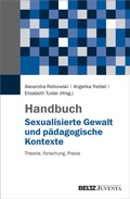 Cover: Handbuch Sexualisierte Gewalt und p&auml;dagogische Kontexte - Juventa Verlag ein Imprint der Beltz Verlagsgruppe GmbH & Co. KG