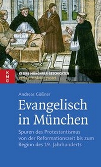 Abbildung von: Evangelisch in München - Pustet, F
