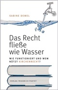 Cover: Das Recht flie&szlig;e wie Wasser. - Pustet, F