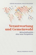 Cover: Verantwortung und Gemeinwohl - Pustet, F