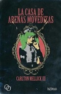 Cover: La casa de arenas movedizas - Orciny Press