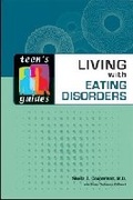 Cover: Living with Eating Disorders - Facts On File Inc