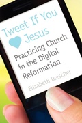 Cover: Tweet If You Heart Jesus - Morehouse Publishing