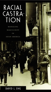 Enlarge image Cover: Racial Castration - Duke University Press