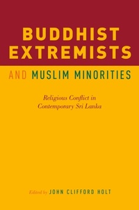 Abbildung von: Buddhist Extremists and Muslim Minorities - OUP eBook