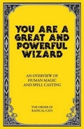 Cover: You Are a Great and Powerful Wizard - Sage Liskey