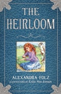 Cover: The Heirloom - Feather Insight Press