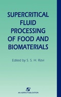 Cover: Supercritical Fluid Processing of Food and Biomaterials - Aspen Publishers Inc.,U.S.