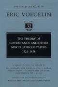 Cover: The Theory of Governance and Other Miscellaneous Papers, 1921-1938 (CW32) - University of Missouri Press
