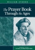 Cover: The Prayer Book Through the Ages - Morehouse Publishing