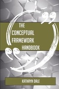 Cover: The Conceptual Framework Handbook - Everything You Need to Know about Conceptual Framework - Emereo Publishing