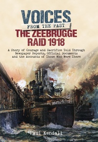 Abbildung von: Zeebrugge Raid 1918 - Frontline Books