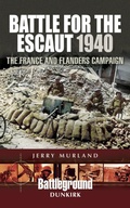 Cover: Battle for the Escaut 1940 - Pen and Sword