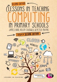 Enlarge image Cover: Lessons in Teaching Computing in Primary Schools - Learning Matters Ltd