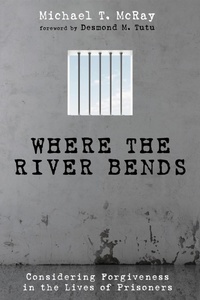 Enlarge image Cover: Where the River Bends - Wipf and Stock Publishers