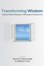 Cover: Transforming Wisdom - Wipf and Stock Publishers