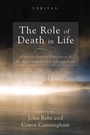 Cover: The Role of Death in Life - Wipf and Stock Publishers