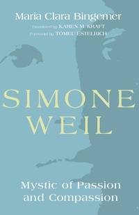 Enlarge image Cover: Simone Weil - Wipf and Stock Publishers