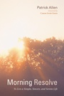 Cover: Morning Resolve - Wipf and Stock Publishers