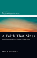 Cover: A Faith That Sings - Wipf & Stock Publishers