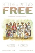 Cover: Setting the Captives Free - Wipf and Stock Publishers