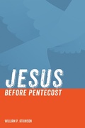 Cover: Jesus before Pentecost - Wipf and Stock Publishers