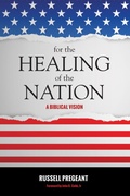 Cover: For the Healing of the Nation - Wipf and Stock Publishers