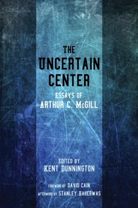 Enlarge image Cover: The Uncertain Center - Wipf and Stock Publishers