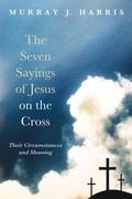 Cover: The Seven Sayings of Jesus on the Cross - Wipf and Stock Publishers