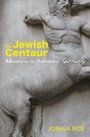 Cover: The Jewish Centaur - Wipf and Stock Publishers
