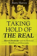 Cover: Taking Hold of the Real - Wipf and Stock Publishers