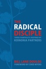 Cover: The Radical Disciple - Wipf and Stock Publishers