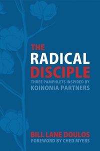 Enlarge image Cover: The Radical Disciple - Wipf and Stock Publishers