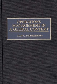 Enlarge image Cover: Operations Management in a Global Context - Praeger Publishers Inc