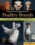Cover: Storey's Illustrated Guide to Poultry Breeds - Storey Publishing, LLC