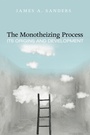 Cover: The Monotheizing Process - Wipf and Stock Publishers