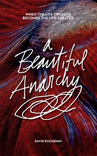 Abbildung von: A Beautiful Anarchy - Rocky Nook