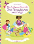Cover: Mein Anziehpuppen-Stickerbuch: Drei Freundinnen unterwegs - Usborne