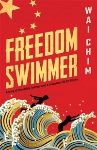 Enlarge image Cover: Freedom Swimmer - Allen & Unwin